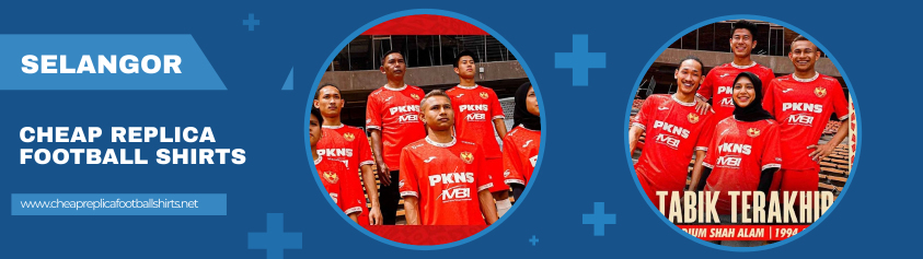 replica Selangor shirt 2023-2024